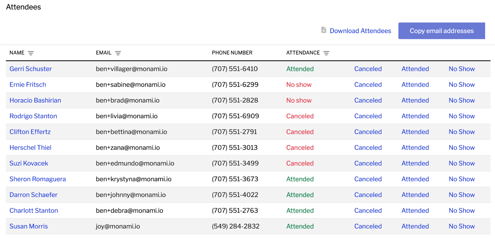 Mark attendance, cancellations, or no-shows